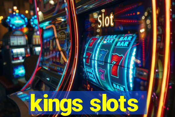 kings slots